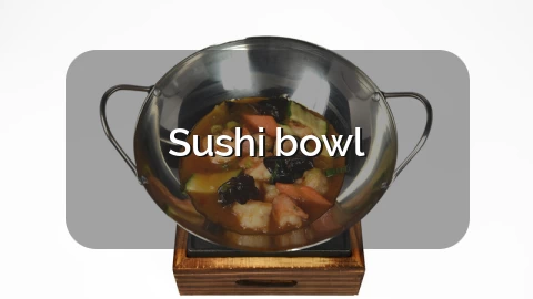 Sushi bowl