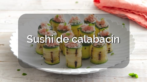 Sushi de calabacín