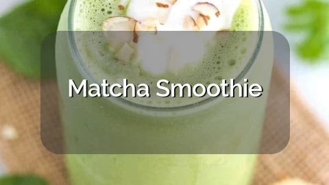 Matcha Smoothie